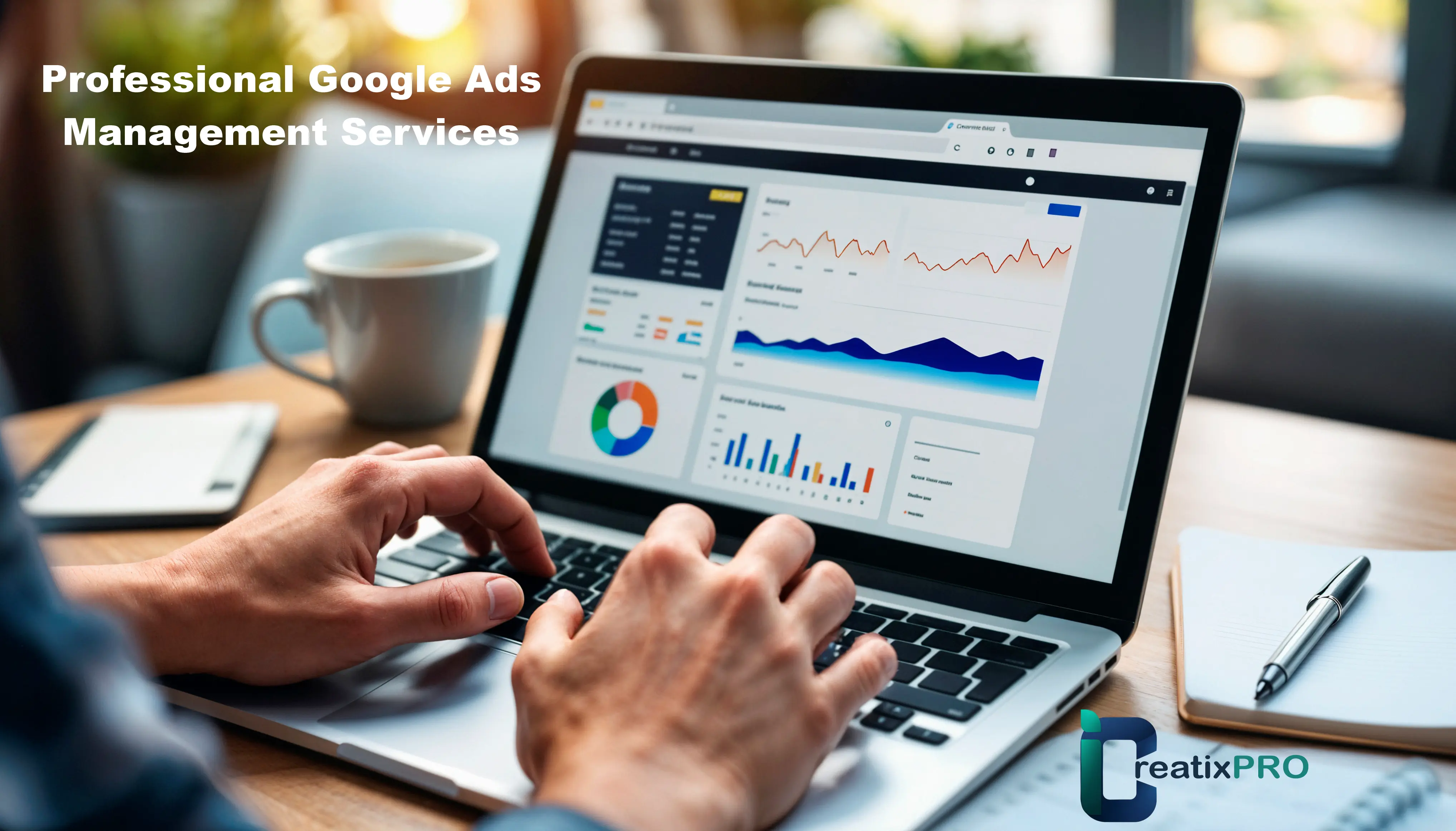 Professional Google Ads management services by iCreatixPRO including Search, Display, Shopping and YouTube campaigns